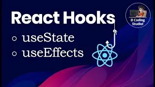 ReactHooks || useState || useEffects || React Learning || 2020