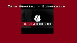 Manu Gavassi - Subversiva (Remix DJ Hedu Gomes)