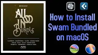 How to Install SWAM Bundle on macOS | MacBook, iMac & Apple Silicon Guide