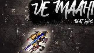 Ve Maahi ve  beat sync montage | OP