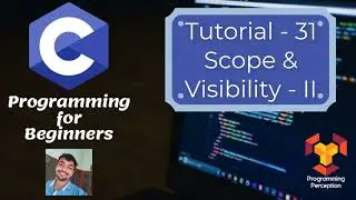 T31 - Scope and Visibility - II - Marking up with HTML (Beginners)