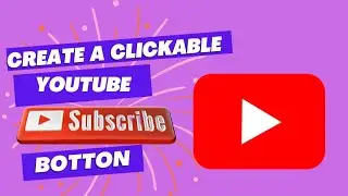 How To Create a Clickable YouTube Subscribe Button on Canva| Drive Traffic To your YouTube Channel