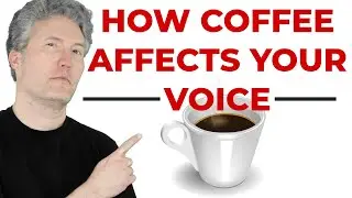 Coffee Voice Effect - Why You Might Want to Skip the Java Before Speaking