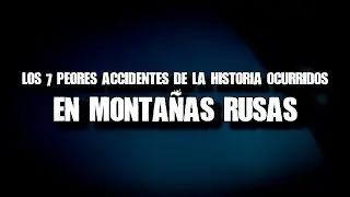 Los 7 peores accidentes de la historia ocurridos en montañas rusas