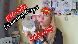 EXO-CBX- Blooming Days - Unboxing