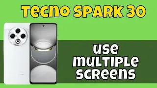 Tecno Spark 30 Split Screen || How to use split screens || How to use multiple screens