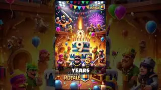 Clash Royales 9th Anniversary! Vote now 🔥 
