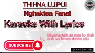 THIHNA LUIPUI Karaoke With Lyrics