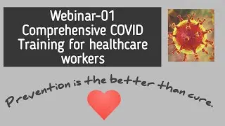 Comprehensive COVID Training for healthcare workers
