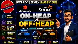 04. On-Heap vs Off-Heap| Databricks | Spark | Interview Question | Performance Tuning