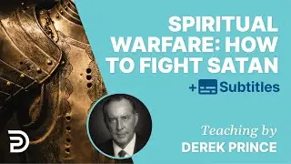 Spiritual Warfare: How to Fight Satan |  Spiritual Warfare