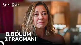 Siyah Kalp 8. Bölüm 3. Fragmanı | Her Perşembe 20.00'de Show TV’de!  