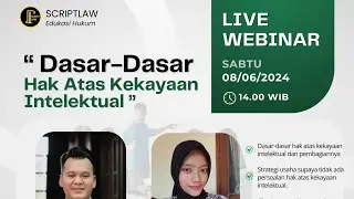 Webinar Hukum "Dasar-Dasar Hak Atas Kekayaan Intelektual"