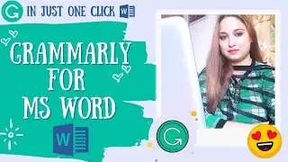 How to INSTALL GRAMMARLY FOR MICROSOFT WORD 2021 😍| ADD GRAMMARLY TO WORD | Grammarly Microsoft word
