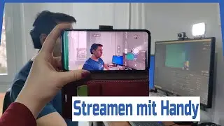 mit Smartphone STREAMEN über OBS als WEBCAM | Techquickie