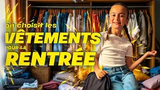 On CHOISIT les vêtements de la RENTRÉE de Lilo