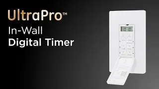 53222: UltraPro In-Wall Digital Timer - Operation