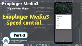 Exoplayer Media3 Video Player Speed Control in Android Studio || Media3 Speed Control #media3