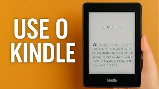 📖 [Curso de Kindle (1ª Aula) - 2 Formas Confortáveis de Avançar e Voltar Páginas no Kindle.