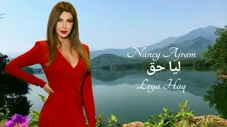 Leya Haq | Nancy Ajram | Indonesian Translation | نانسى عجرم ليا حق