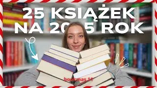 25 BOOKS FOR 2025! 🎄BOOKMAS 11🎄