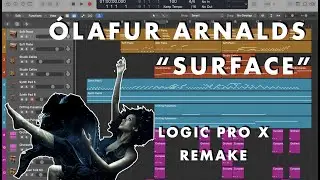 ÓLAFUR ARNALDS | Surface | Logic Pro X Remake