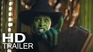 WICKED | Trailer #2 (2024) Dublado