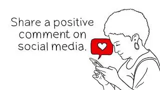 Kindness Idea: Share a Positive Comment on Social Media