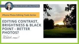 How to Edit Contrast, Brightness & Black Point