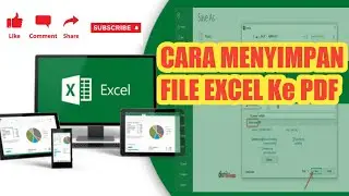 Cara Menyimpan File Excel ke PDF - Tutorial Microsoft Excel #8