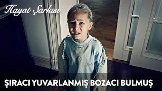 Şıracı Yuvarlanmış Bozacıyı Bulmuş | Hayat Şarkısı 32. Bölüm