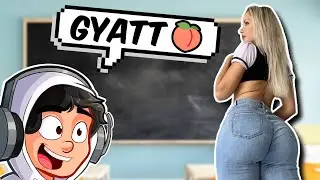 This Teacher Had A GYATT!