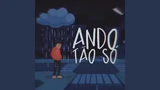 Ando Tão Só