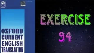 Oxford Current English Translation || Exercise - 94 || 9 Gems Knowledge