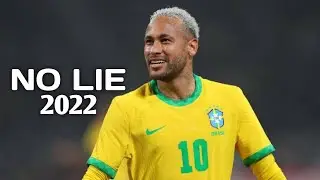 Neymar • Sean paul - No Lie 2022 • Skills & Goals | HD |