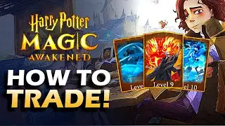 How to TRADE CARDS in Harry Potter: Magic Awakened!