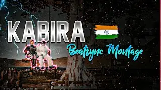 KABIRA [Pubg Mobile Best Edited Beatsync Montage]