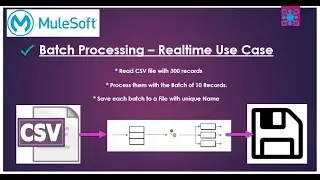 MuleSoft | Practical Use-Case of Batch Processing using Mule 4