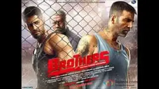 Brothers Hindi Movie Trailer| Akshay Kumar| Sid
