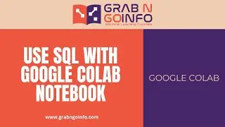 2 Ways of Using SQL in Google Colab | Data Science | Machine Learning