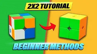 How to Solve a 2x2 Rubik's Cube Tutorial (Two Beginner Methods)