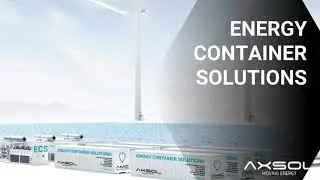AXSOL Energy Container Solutions Video