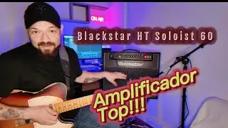Blackstar Soloist 60 revisión en español