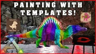 How to Paint With Templates In Ark Survival Evolved