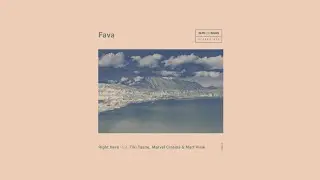 SUNANDBASS Recordings - FAVA  - RIGHT HERE feat.Tiki Taane, Marvel Cinema & Matt View