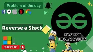 Reverse a Stack | POTD | GFG Problem of the Day | C++ | Java | Python