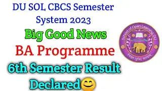 sol ba programme 6th semester result declare 2023! sol 6th seme ba prog result declare 2023!