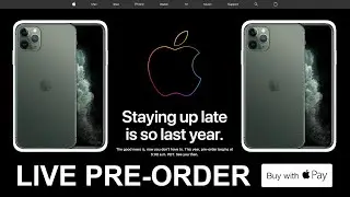 iPhone 11 Pro Max LIVE PRE-ORDER!