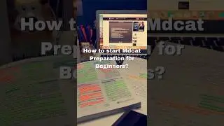 How to start mdcat preparation for beginners?
