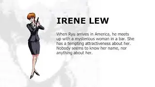 Ninja Gaiden Episode I - Irene Lew (Profile)